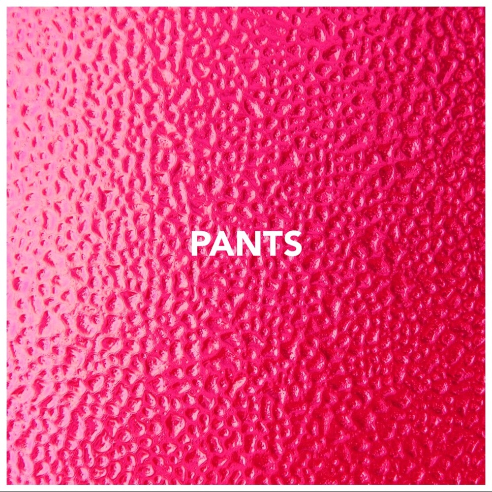 Pants